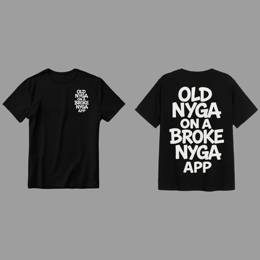 Old nyga on a broke nyga app